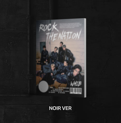 WHIB - Rock the Nation (1st Mini Album) [Noir Ver.]