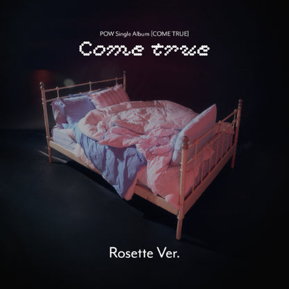 [SIGNED] POW - Come True (Single Album) [Rosette Ver.]