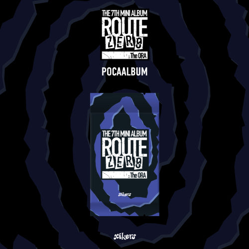 XIKERS - Route Zero: The Ora [Poca Ver.]