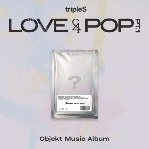 *PRE-ORDER* tripleS - LOVE&POP Pt. 1 (3rd Studio Album) [Objekt Music Album]