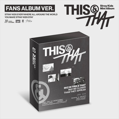 STRAY KIDS - THIS & THAT (Fans Ver.)