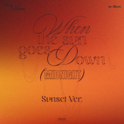 *PRE-ORDER* IN A MINUTE - When the sun goes down : Midnight (1st Studio Album) [Sunset Ver.]