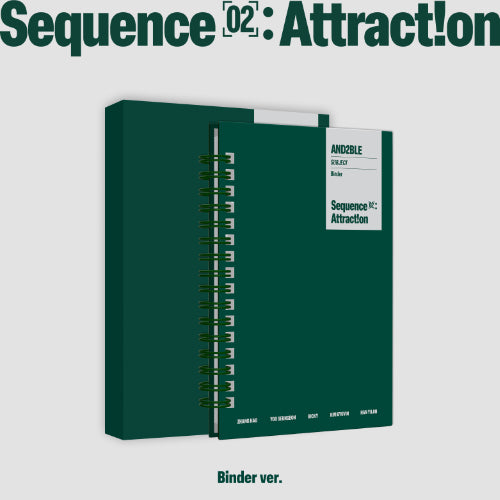 *PRE-ORDER* AND2BLE- Sequence 02: Attraction [Binder Ver.]
