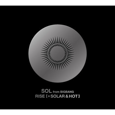 BIGBANG TAEYANG/SOL - RISE [+ SOLAR & HOT]