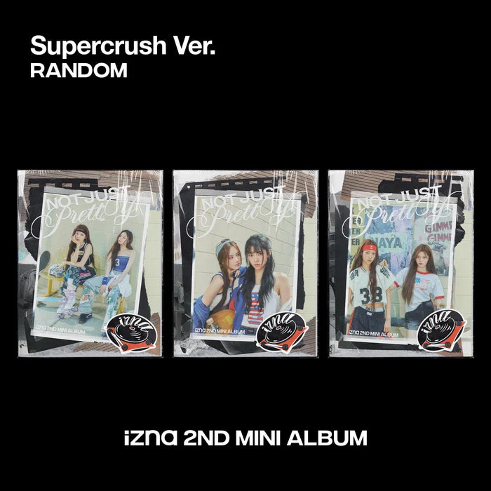 IZNA - Not Just Pretty (2nd Mini Album) [Supercrush Ver.]