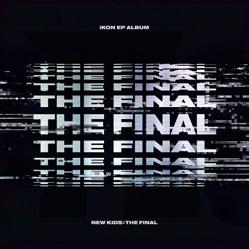 IKON - The Final