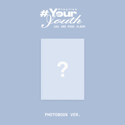 *PRE-ORDER* UAU - Playlist #Your Youth [Photobook Ver.]