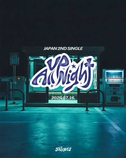 XIKERS - Up All Night (2nd Japan Single)