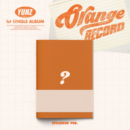 *PRE-ORDER* YUHZ - Orange Record [Epilogue Ver.]